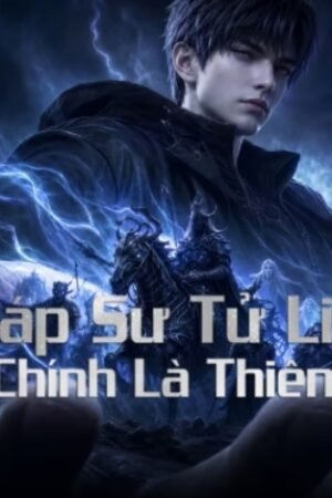 Pháp Sư Tử Linh: Ta Chính Là Thiên Tai